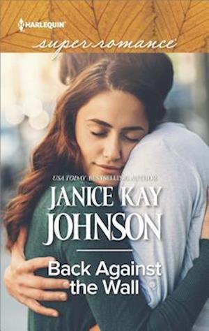 Cover for Janice Kay Johnson · Back Against the Wall (Book) (2018)