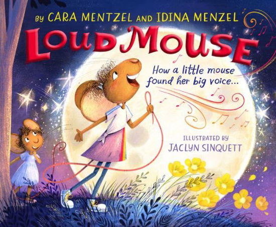 Cover for Idina Menzel · Loud Mouse (Hardcover Book) (2022)