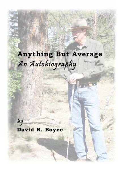 Cover for David Boyce · Anything But Average, an Autobiography (Pocketbok) (2017)