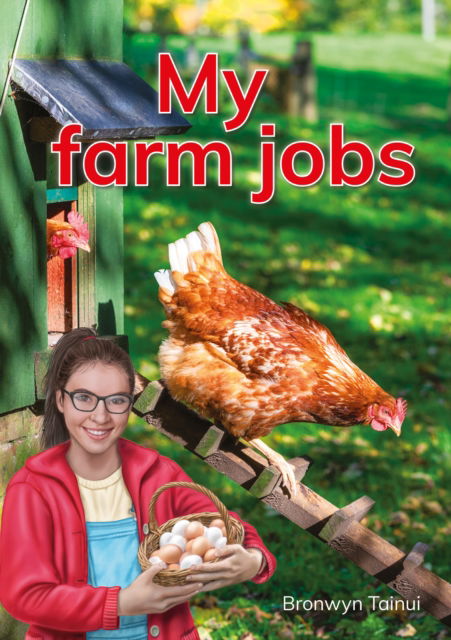 Cover for Bronwyn Tainui · My farm jobs - Red Squirrel Reading Road 1 (Paperback Bog) (2025)