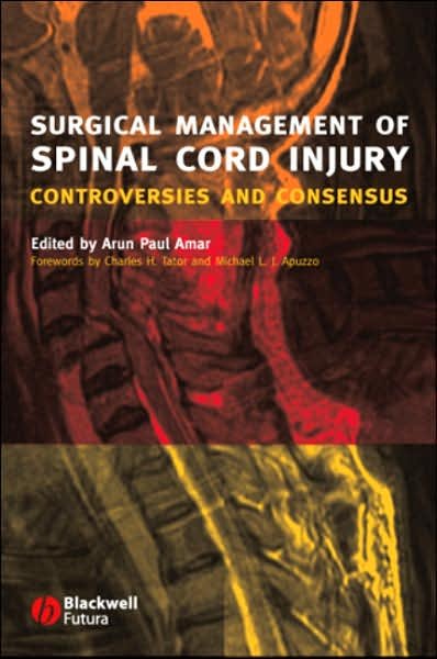Cover for Amar · Surgical Management of Spinal Cord Injury: Controversies and Consensus (Hardcover Book) (2007)