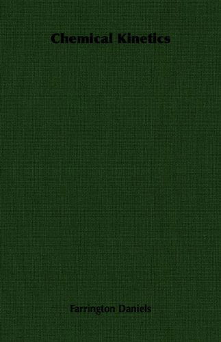 Cover for Farrington Daniels · Chemical Kinetics (Paperback Book) (2007)