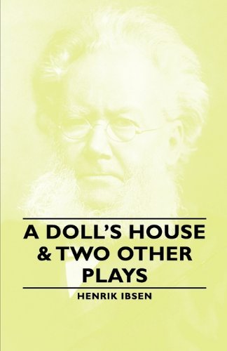 Cover for Henrik Johan Ibsen · A Doll's House &amp; Two Other Plays (Pocketbok) [English And Norwegian edition] (2007)
