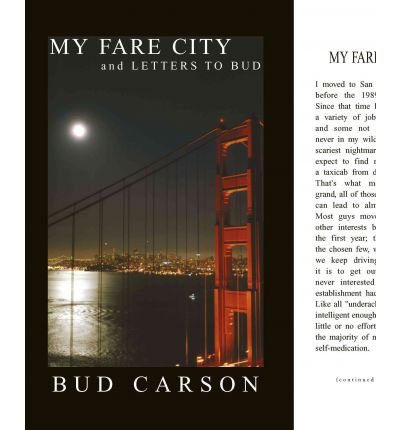 Cover for Bud Carson · My Fare City and Letters to Bud (Hardcover Book) (2005)