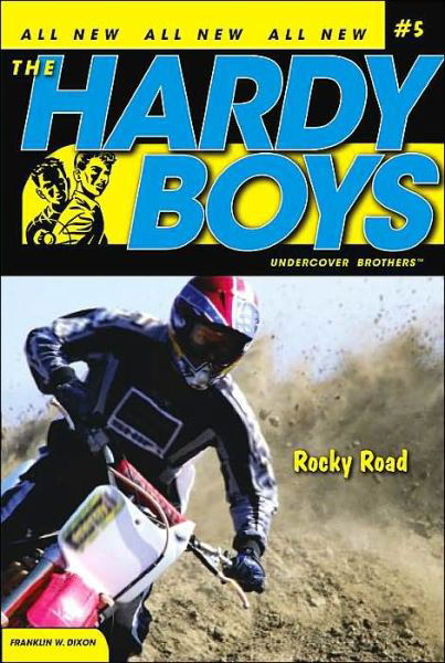 Cover for Franklin W. Dixon · Rocky Road (Hardy Boys: Undercover Brothers, No. 5) (Paperback Bog) [First edition] (2005)