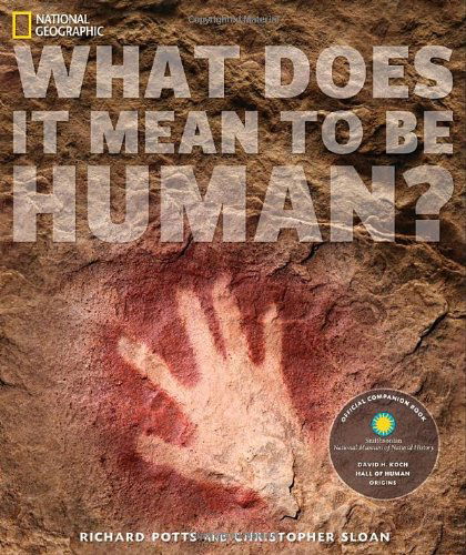 Cover for Christopher Sloan · What Does It Mean to Be Human?: The Official Companion to the Smithsonian National Museum of Natural History's Hall of Human Origins (Paperback Book) (2010)