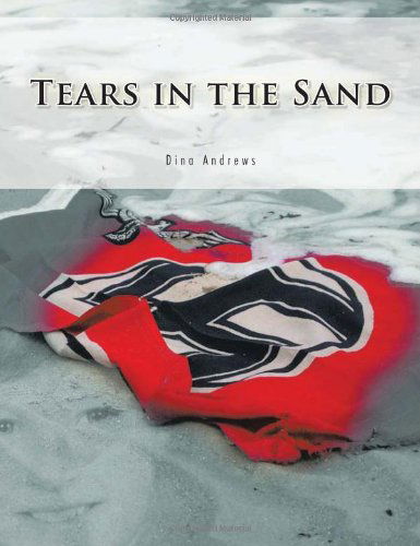 Cover for Dina Andrews · Tears in the Sand (Paperback Book) (2011)