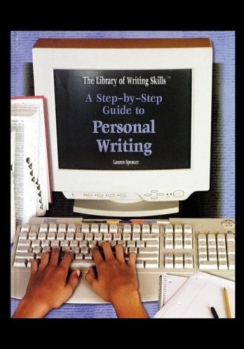 Cover for Lauren Spencer · A Step-by-step Guide to Personal Writing (Pocketbok) (2004)