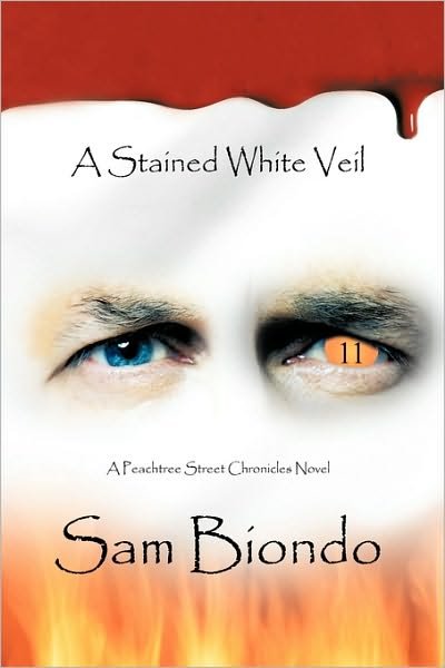 Cover for Biondo Sam Biondo · A Stained White Veil (Hardcover Book) (2009)