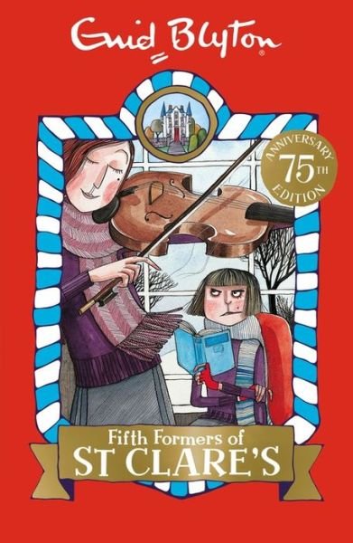 Cover for Enid Blyton · Fifth Formers of St Clare's: Book 8 - St Clare's (Pocketbok) (2016)