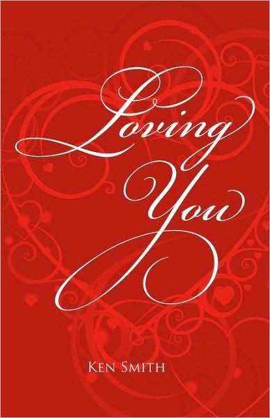 Cover for Ken Smith · Loving You (Paperback Bog) (2010)