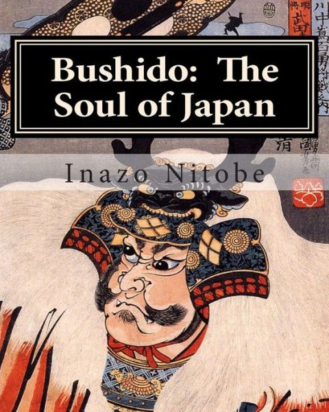 Cover for Inazo Nitobe · Bushido: the Soul of Japan (Pocketbok) (2011)