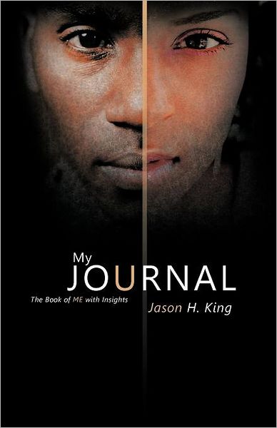 Cover for Jason H. King · My Journal: the Book of Me with Insights (Paperback Book) (2012)