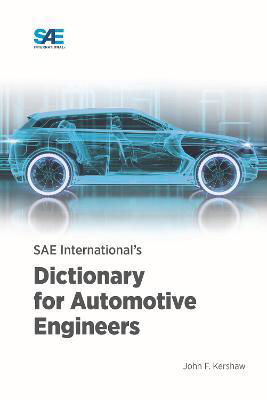 Cover for John F. Kershaw · SAE International's Dictionary for Automotive Engineers (Hardcover Book) (2023)