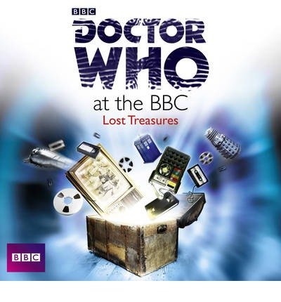 Cover for David Darlington · Doctor Who At The BBC: Lost Treasures (Hörbuch (CD)) [Unabridged edition] (2013)