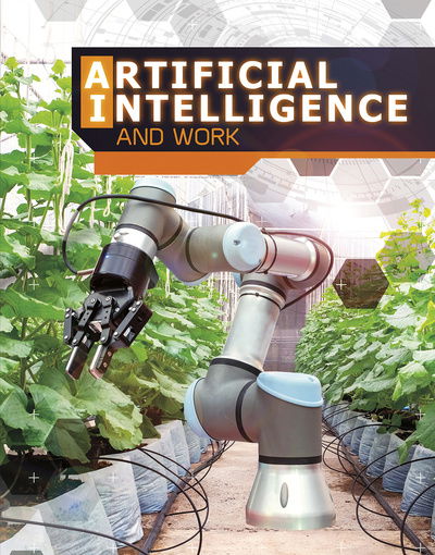 Cover for Alicia Z. Klepeis · Artificial Intelligence and Work - The World of Artificial Intelligence (Paperback Book) (2020)