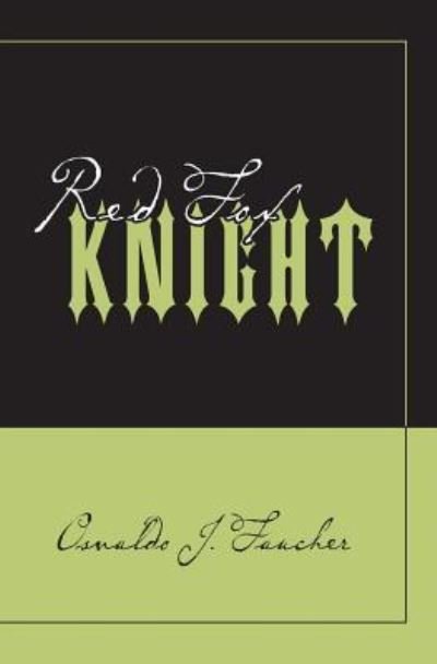 Cover for Osvaldo Faucher · Red Fox Knight (Paperback Book) (2012)