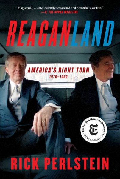 Cover for Rick Perlstein · Reaganland: America's Right Turn 1976-1980 (Paperback Book) (2021)