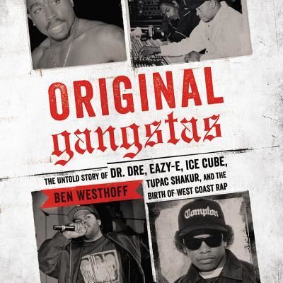 Cover for Ben Westhoff · Original Gangstas Lib/E (CD) (2016)