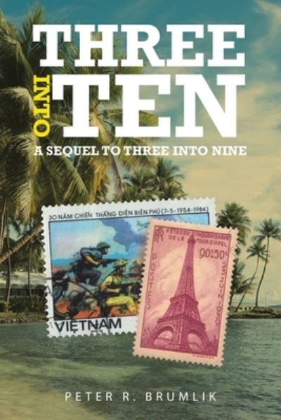 Cover for Peter R Brumlik · Three into Ten (Paperback Book) (2020)