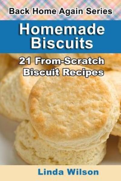Cover for Linda Wilson · Homemade Biscuits (Paperback Book) (2013)
