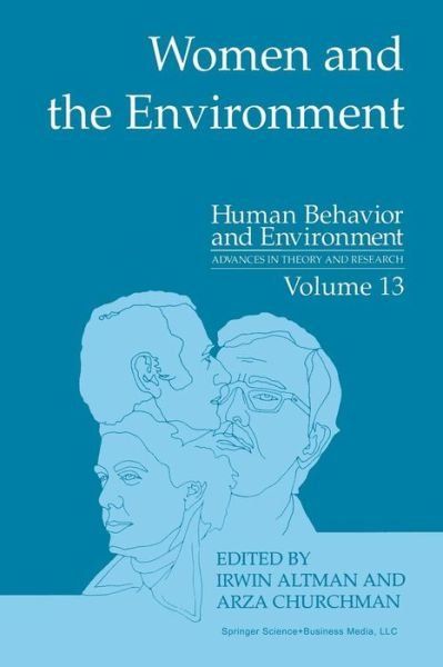 Cover for Irwin Altman · Women and the Environment - Human Behavior and Environment (Paperback Bog) [Softcover reprint of the original 1st ed. 1994 edition] (2013)
