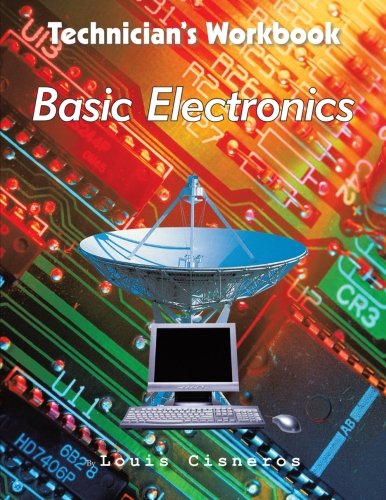 Cover for Louis Cisneros · Technician's Workbook: Basic Electronics (Paperback Book) (2013)