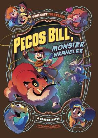 Cover for Benjamin Harper · Pecos Bill, Monster Wrangler A Graphic Novel (Paperback Book) (2019)