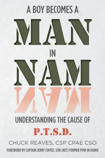 Cover for Chuck Reaves · Man in Nam: Understanding the Cause of Ptsd (Taschenbuch) (2014)