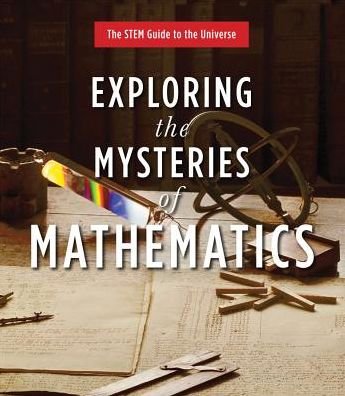 Cover for Joel Levy · Exploring the Mysteries of Mathematics (Hardcover bog) (2016)