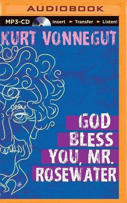 Cover for Kurt Vonnegut · God Bless You, Mr. Rosewater (MP3-CD) (2015)