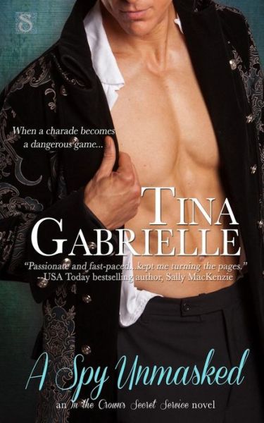 Cover for Tina Gabrielle · A Spy Unmasked (Paperback Book) (2014)