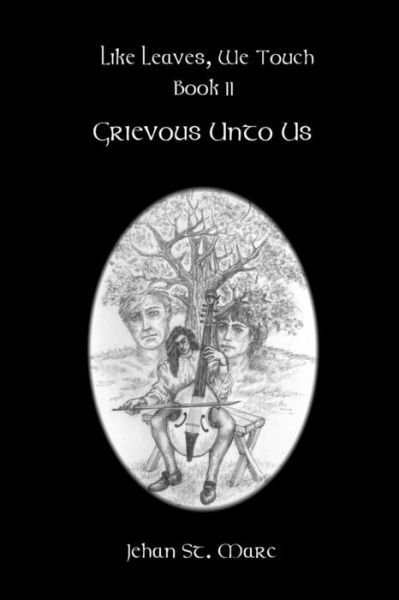 Cover for Jehan St Marc · Grievous Unto Us (Paperback Bog) (2015)