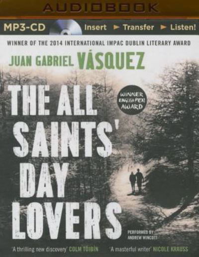 Cover for Juan Gabriel Vásquez · All Saints' Day Lovers, The (MP3-CD) (2015)