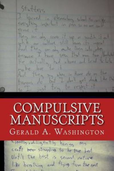 Cover for Gerald a Washington · Compulsive Manuscripts (Paperback Book) (2015)