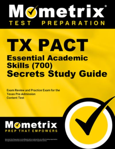 Cover for Mometrix · TX Pact Essential Academic Skills  Secrets Study Guide (Book) (2023)