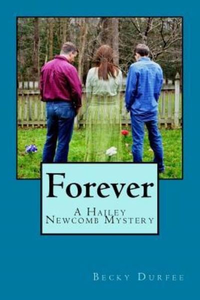 Cover for Becky Durfee · Forever (Paperback Bog) (2016)