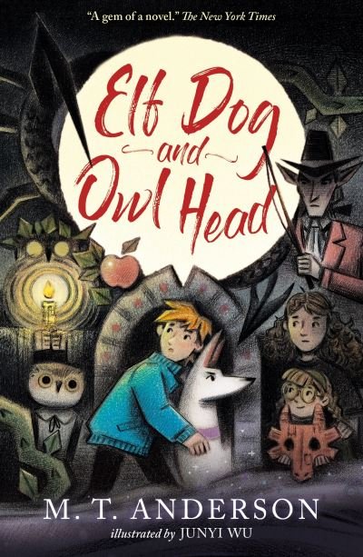 Cover for M. T. Anderson · Elf Dog and Owl Head (Paperback Bog) (2024)