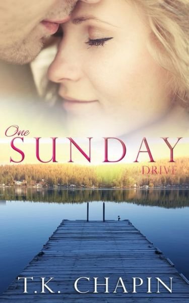 Cover for T K Chapin · One Sunday Drive (Paperback Book) (2016)