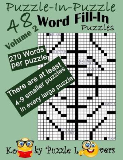 Cover for Kooky Puzzle Lovers · Puzzle-in-Puzzle Word Fill-In, Volume 2, Over 270 words per puzzle (Taschenbuch) (2016)