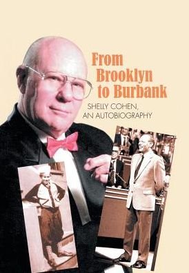 Cover for Sheldon Cohen · From Brooklyn to Burbank (Gebundenes Buch) (2017)