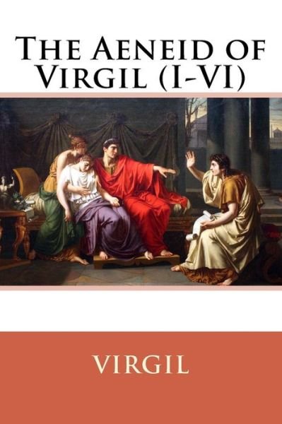 Cover for Virgil · The Aeneid of Virgil  Virgil (Taschenbuch) (2017)