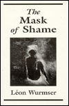 Cover for Leon Wurmser · The Mask of Shame (Hardcover Book) (1977)