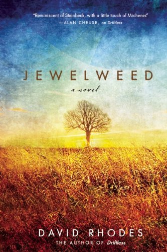 Cover for David Rhodes · Jewelweed: A Novel (Paperback Book) (2014)