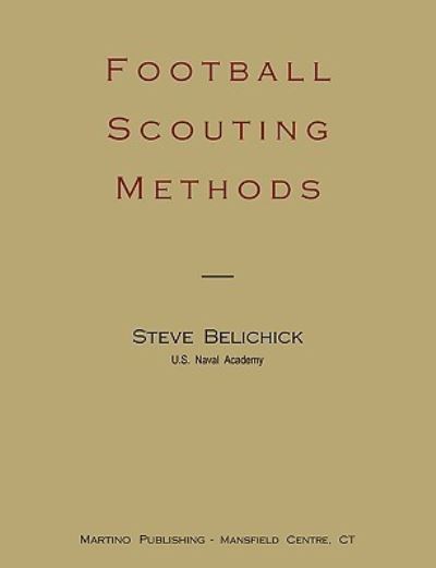 Cover for Steve Belichick · Football scouting methods (Paperback Book) (2008)