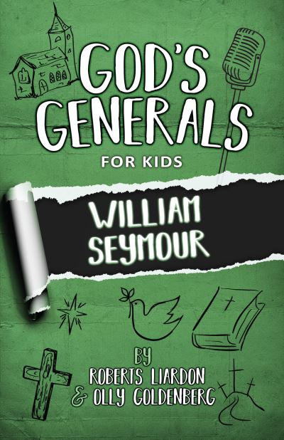 Cover for Roberts Liardon · God's Generals for Kids (Book) (2020)