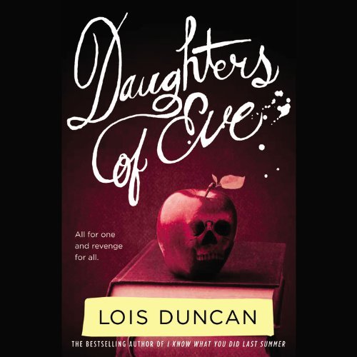 Cover for Lois Duncan · Daughters of Eve (Audiobook (CD)) (2011)