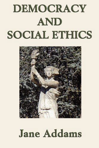 Cover for Jane Addams · Democracy and  Social Ethics (Paperback Book) (2012)