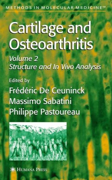 Cover for Cartilage and Osteoarthritis - Methods in Molecular Medicine (Paperback Book) [1st ed. Softcover of orig. ed. 2004 edition] (2010)