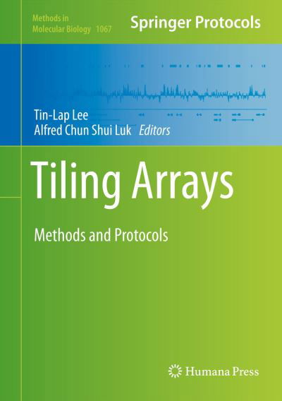 Cover for Tin-lap Lee · Tiling Arrays: Methods and Protocols - Methods in Molecular Biology (Hardcover Book) [2013 edition] (2013)